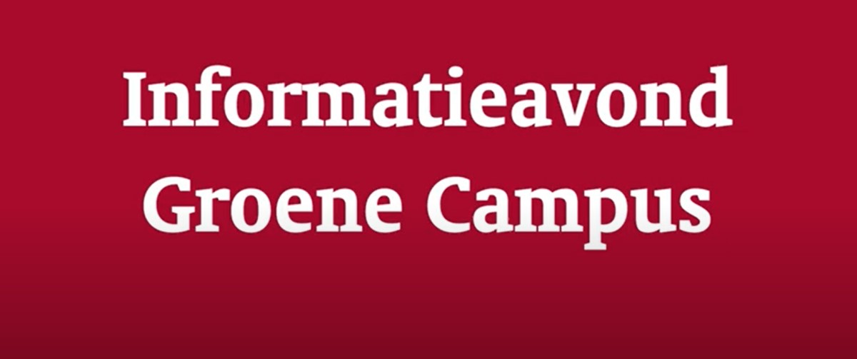 Video: Informatieavond Groene en Autoluwe Campus